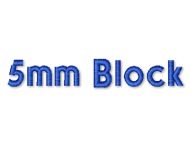 5mm Block